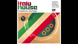 Italo House compiled by Joey Negro  Album Sampler [upl. by Menon]