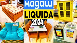 COMEÃ‡OU LIQUIDAÃ‡ÃƒO TOTAL 2024 no MAGAZINE LUIZA com OFERTAS e PROMOÃ‡ÃƒO de Cozinha Cama Geladeira TV [upl. by Ggerc]