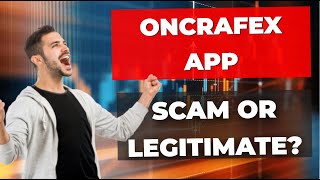 Oncrafex App Review 2024  What Are the 🤔 Opinions on This Automatic Trading Platform 💸 [upl. by Novyad]