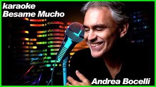 Andrea Bocelli Besame Mucho Karaoke  RD Orlando [upl. by Llerroj649]