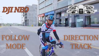 DJI Neo  Follow Mode and Direction Track Test [upl. by Eiro743]