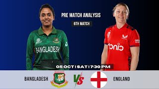 BAN W vs ENG W 6th Match Prediction Bangladesh Women vs England Women Dream 11 Team Prediction [upl. by Callery]