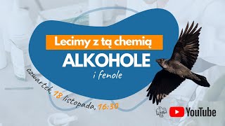 Lecimy z ALKOHOLAMI rozdziały chemia matura  chemia organiczna [upl. by Neyr372]