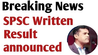 Breaking News  SPSC written results announced for different subjects [upl. by Oliric]