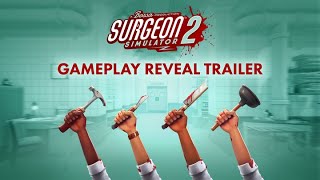 Surgeon Simulator 2 Gameplay Reveal Trailer [upl. by Bruning]