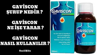 Gaviscon Şurup Nedir  Caviscon Ne İşe Yarar  Nasıl ve Kimler Kullanabilir [upl. by Ylenats]