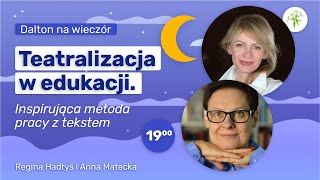 Teatralizacja w edukacji inspirująca metoda pracy z tekstem [upl. by Rialc171]