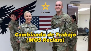 Como Cambiar de Trabajo en el Ejército MOS Reclass🫡🇺🇸 [upl. by Hunsinger]