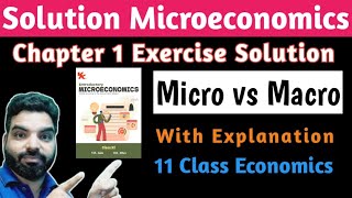 Micro vs Macro 11 class solution Excercise TR Jain VK Ohri Ch 1 blissacademymanishbhardwaj [upl. by Lyred825]