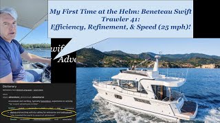 First Time at the Helm Beneteau Swift Trawler 41 Text Christopher  561 2851212 [upl. by Holcomb]