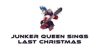 Junker Queen Sings Last Christmas English Voice [upl. by Otipaga]