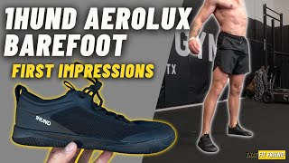 1HUND AEROLUX BAREFOOT  First Impressions Sizing amp Workout [upl. by Emmeram]