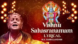 Vishnu Sahasranamam  M S Subbulakshmi Original Full Version mssubbalakshmi vishnusahasranama [upl. by Vacuva]