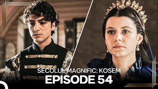 Secolul Magnific Kosem  Episode 54 [upl. by Yelra]