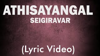 Athisayangal Seigiravar  Sis Gladys Charles Lyric Video [upl. by Olaznog]