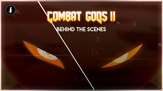 Combat gods II Behind The Scenes [upl. by Federica]