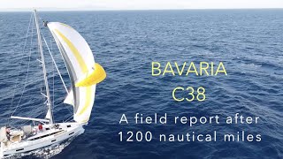 BAVARIA C38  a field report after 1200 nautical miles [upl. by Marozas]