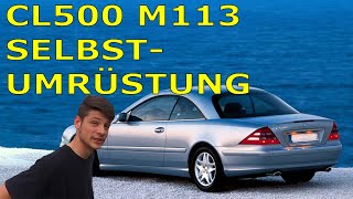 SELBSTUMRÜSTUNG  Autogas für den MercedesBenz CL500 M113  GM Service Nagel [upl. by Haneeja194]