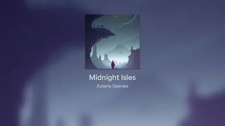 Midnight Isles [upl. by Ia]