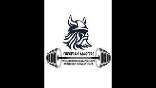 EUROPEN MASTERS WEIGHTLIFTING CHAMPIONSHIPS 21062024 [upl. by Oiragelo]