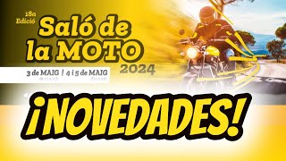 SALON DE LA MOTO 2024 REUS  NOVEDADES [upl. by Akiras225]