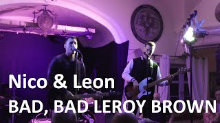 Nico amp Leon 2024 in Allach  Bad Bad Leroy Brown [upl. by Kos]