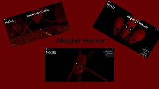 Mocker Horror Roblox [upl. by Ahsahtan]