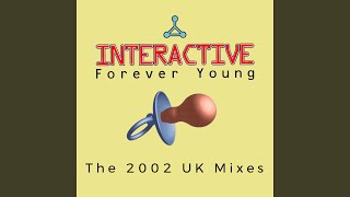 Forever Young 2002 Flip amp Fill Remix [upl. by Ainotahs]