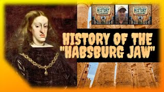 History Of The Habsburg Jaw  Prognathism in the House of Habsburg [upl. by Natfa]