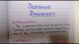 DOPAMINE NEUROTRANSMITTER BIOCHEMISTRY  SYNTHESIS  DEGRADATION AND FUNCTION [upl. by Drofhsa]