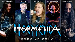 Hermética  Robó Un Auto 🤘  Nico Borie Corvata Martin Furia Diego Camaño Fede Averno [upl. by Frayne573]