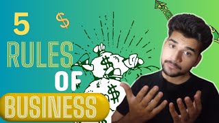 5 Essential Rules of Money amp Business [upl. by Marcela432]