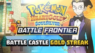 Battle Castle Full Gold Streak  Pokemon HeartGoldSoulSilver [upl. by Ttemme950]