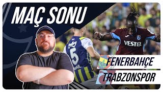 Fenerbahçe  Trabzonspor  Maç Sonu Değerlendirmesi [upl. by Allemap417]