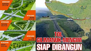 TOL GILIMANUK  MENGWI  RENCANA PEMBANGUNAN TOL BALI [upl. by Alaekim]