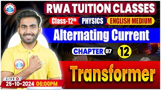 Class 12 Physics Chapter 7 Alternating Current  Transformer  12th Physics Basics By RWA [upl. by Aimit]