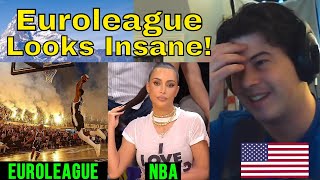 American Reacts HOSTILE Fans Euroleague vs NBA [upl. by West61]