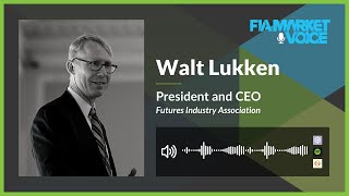 The History and Legacy of the Commodity Futures Modernization Act of 2000 with Walt Lukken [upl. by Ahsiad]