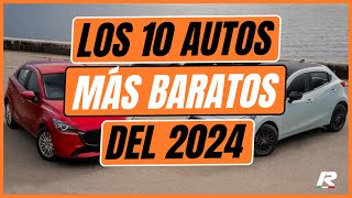 Los 10 autos MÁS BARATOS DEL 2024  ¿Deberías COMPRARLOS [upl. by Perceval774]