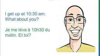 Dialogue 8  English French Anglais Français  To wake up  to get up  Se réveiller  se lever [upl. by Yehudi]