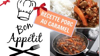 RECETTE PORC AU CARAMEL Maison Petit Budget [upl. by Halilahk]