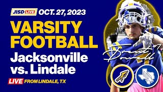 Varsity Football  Jacksonville VS Lindale [upl. by Tavy115]