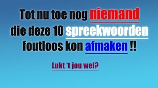 Spreekwoorden quiz 2018 [upl. by Pierpont617]