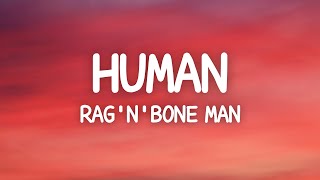 RagnBone Man  Human Lyrics [upl. by Nodnelg]