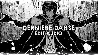 Dernière danse  Indila  Edit Audio [upl. by Ofori]