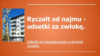 Jak zapłacić odsetki od nieterminowej płatności ryczałtu za najem lokali mieszkalnych [upl. by Etnwahs813]