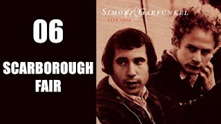 Scarborough fair  Live 1969 Simon amp Garfunkel [upl. by Eemaj444]