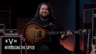 Introducing the AllNew EVH SA126  EVH Gear [upl. by Aneehsram]