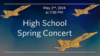 2024 High School Spring Concert [upl. by Brawner]