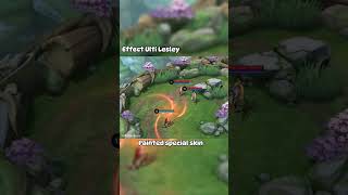 Effect ulti lesley 🔥 part1 lesley lesleymlbb mlbb mobilelegends [upl. by Gnoh]